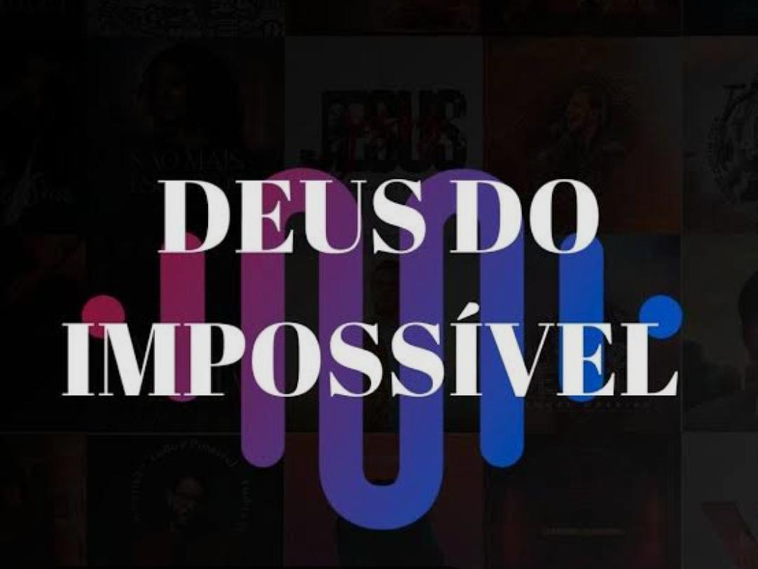 Deus do Impossivel